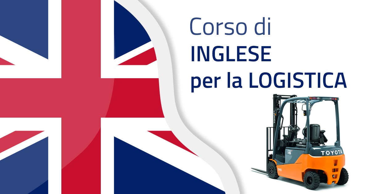 Inglese per la Logistica